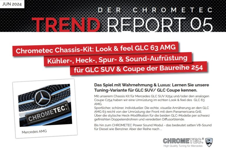 Chrometec setzt neue Standards im Tuning: Trendreport und Tuningkit für Mercedes GLC 254