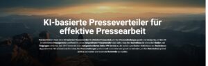 Der erste KI-basierte Presseverteiler: Innovation in der PR